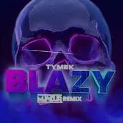 Tymek Blaze