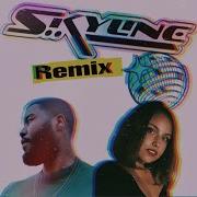 Skyline Remix