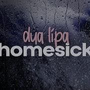 Homesick By Dua Lipa