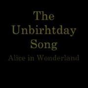 The Unbirthday Song Lyrics