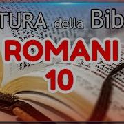 Bibbia Audio In Italiano Romani Cap 10