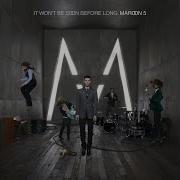 Maroon 5 Nothing Lasts Forever