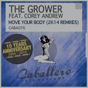 Move Your Body Peter Brown Remix Feat Corey Andrew