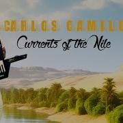 Carlos Camilo Currents Of The Nile
