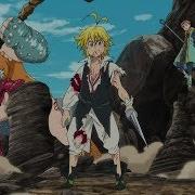 Nanatsu No Taizai The Seven Deadly Sins Op1 Osu