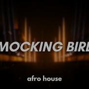 Mockingbird Moojo Remix