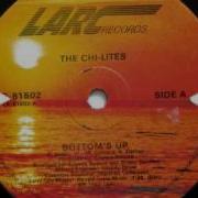 The Chi Lites Bottom S Up Extended Version