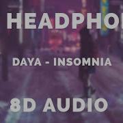 Daya Insomnia 8D Audio