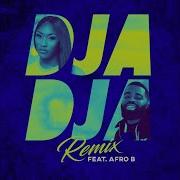 Djadja Feat Afro B Remix