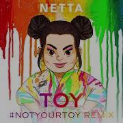 Toy Notyourtoy Remix Из Тик Тока