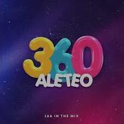 360 Aleteo Lea In The Mix