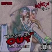 Rip Your Heart Out Feat Tech N9Ne