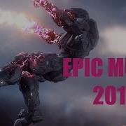 2019 Мега Мощная Эпическая Музыка Epic Music 2019