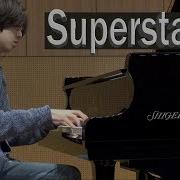 Superstar Piano Cover By Yohan Kim