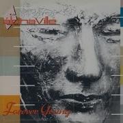 Alphaville Forever Young Full Album