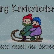 Leise Rieselt Der Schnee