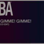 Abba Gimme Gimme Gimme Extended Remix