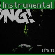 Its Time To Die Instrumental