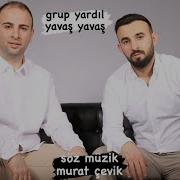 Yavaş Yavâş