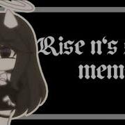 Rise N Shine Meme Gacha Life Alice Angel