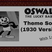 Oswald The Lucky Rabbit Song