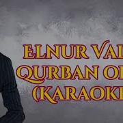 Qurban Olum Karaoke