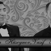 Vasif Azimov Ehtiram Hüseynov Popuri Yeni Duet Official Audio