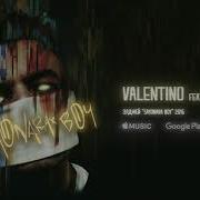 Valentino Feat Enrage