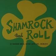 Shamrock And Roll