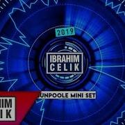 Dj Ibrahim Çelik Sunpoole Mini Set 2020