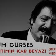 Müslüm Gürses Gel Bahtımın Kar Beyazı