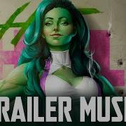 She Hulk Attorney At Law Trailer Music