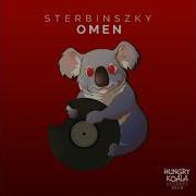 Sterbinszky Omen Original Mix