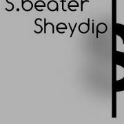 S Beater Sheydip Dj Yazzo Remix 2019