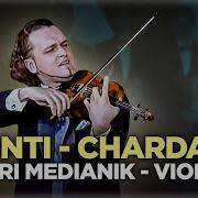 Монти Чардаш Monti Chardash Yuri Medianik On Violin