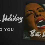 Billie Holiday I Ll Be Seeing