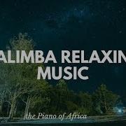 Beautiful Kalimba Mbira Relaxing Meditation Music Sleep And