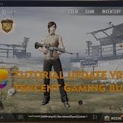 How To Update Tencent Gaming Buddy Emulator Pubg To 0 7 0 Without