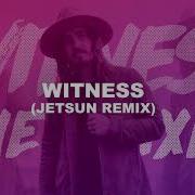 Witness Remix