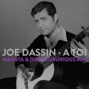 Joe Dassin A Toi Mansta Dipap Luxurious Mix