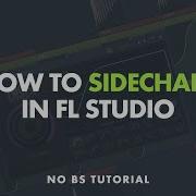 Sidechain В Fl Studio 12