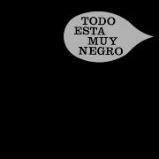 Las Madres Del Cordero Todo Esta Muy Negro