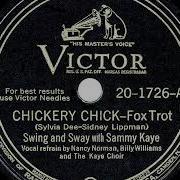 Sammy Kaye And His Orchestra Chickery Chick