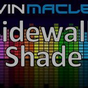 Kevin Macleod Sidewalk Shade