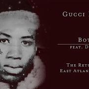 Gucci Mane Both Feat Drake