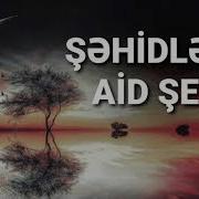 Sehıdlere Aıd Seır