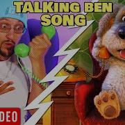 Ben Talking Song