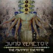 Juno Reactor