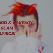 Gone Fludd Cakeboy Glam Караоке
