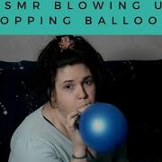 Asmr Blowing Up And Popping Balloons